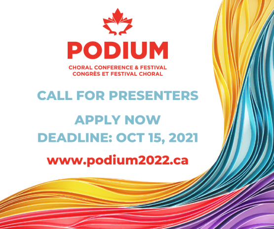 Session Presenter Call – Podium 2022 – Nova Scotia Choral Federation
